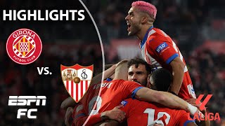 FAIRYTALE CONTINUES 😱 Girona vs Sevilla  LALIGA Highlights  ESPN FC [upl. by Reidid]