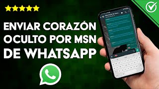 ¿Cómo Enviar un Corazón Oculto por Mensaje de WhatsApp  Acceso a Emojis [upl. by Nicolai]