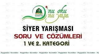 Siyer Yarışması 1 ve 2 Kategori Soru Çözümleri  2023 [upl. by Carvey]