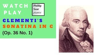 Muzio Clementi  Sonatina in C Op 36 No 1 [upl. by Ahcsropal]