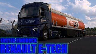 RENAULT ETECH  ERSTER EINDRUCK in Euro Truck Simulator 2 🚛 GAMEPLAY [upl. by Barren]