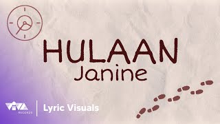 Hulaan by Janine Official Lyric Visuals [upl. by Inavoy]