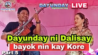 Bagong Dayunday ni Dalisay Part 5  bayok kay ate Kore  best of Dayunday Moro Song [upl. by Alessig725]