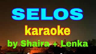 SELOS karaoke by Shaira  Lenka Parody Song Trouble is a friend [upl. by Yecies384]