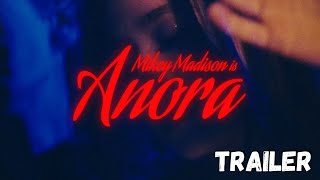 Anora Trailer  Mikey Madison  Paul Weissman  Lindsey Normington 2024 [upl. by Schreck]