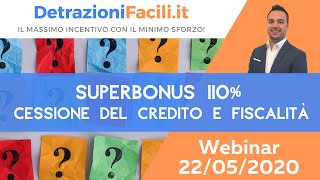 SuperBonus 110 e Cessione del Credito DetrazioniFacili con la Dottssa Carmen Padula [upl. by Taryn]