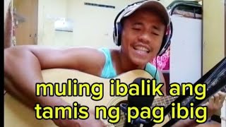 muling ibalik ang tamis ng pag ibigcover baynoy mix 1 take nocopyrightmusic forintertaiment [upl. by Sorips533]