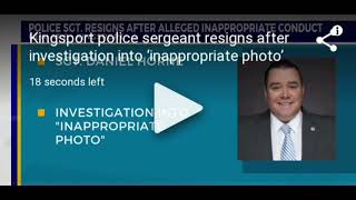 BUSTED  KINGSPORT  TENNESSEE  POLICE SERGEANT RESIGNS 🤭 [upl. by Lig]