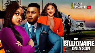 THE BILLIONARES ONLY SON  MAURICE SAM UCHE MONTANA CHIOMA NWAOHA LATEST NIGERIAN MOVIE [upl. by Tiffa439]