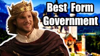 Why Monarchy Is The Best Form of Government Part 1 [upl. by Sass]