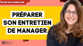 Entretien pour un poste de manager  5 étapes pour préparer son entretien et affirmer son leadership [upl. by Annoel513]