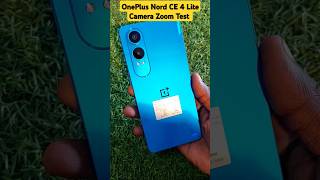 OnePlus Nord CE 4 Lite 5G Camera Zoom Test 😱😱 shorts oneplus [upl. by Philippa]