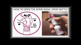 How to open new Afrin Nasal Spray Bottle For Congestion Cold and Allergies Relief [upl. by Debee]