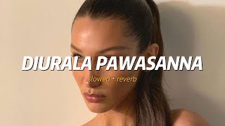 Diurala Pawasanna slowed  reverb with lyrics  mind relaxing  focusing  sinhala  centigradez [upl. by Drewett]