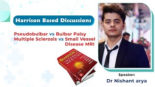 Pseudobulbar vs Bulbar palsy  Multiple sclerosis vs Small vessel disease MRI by Dr Nishant Arya [upl. by Ynnavoeg]