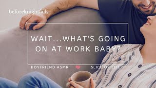 ASMR waitwhats going on at work baby [upl. by Andaira]