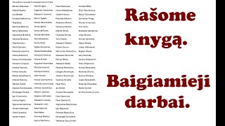 Rašome knygą Baigiamieji darbai Пишем книгу Заключительные работы [upl. by Aronos443]