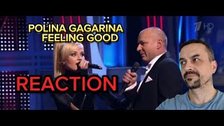 POLINA GAGARINA Полина Гагарина и Александр Жулин  Feeling Good reaction [upl. by Yelsnya92]