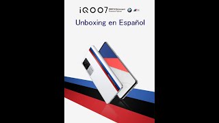 Finalmente Unboxing Vivo Iqoo 7 BMW Edicion Especial en Español [upl. by Kirschner]