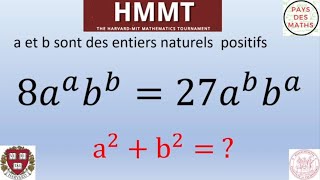 HMMT Havard MIT Mathematics Tournament  donner la valeur de a²b² [upl. by Suitangi]