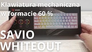 Klawiatura mechaniczna SAVIO WHITEOUT  recenzja [upl. by Renaxela]