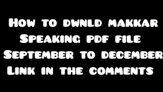 How to Download makkar speaking pdf september to december 2022  Sep to dec New Speaking cue cards [upl. by Ahseetal]