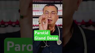 Parotid Gland Detox Parotid Gland Detox [upl. by Boaten]