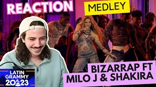 BIZARRAP ft MILO J amp SHAKIRA MEDLEY  Latin Grammy 2023 REACCIÓN [upl. by Ayojal]