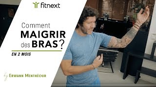 Comment maigrir des bras en 2 mois   FITNEXT BY ERWANN [upl. by Enrev]