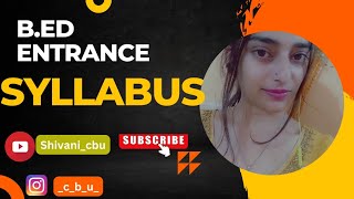 bed entrance 2023 syllabus 2023 with shivani [upl. by Darci]