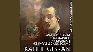 Sand and Foam20  Kahlil Gibran Classic Collection [upl. by Cressi]