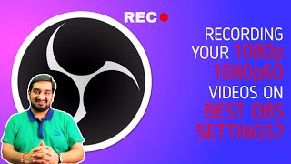 BEST 1080P RECORDING SETTINGS FOR OBS  OBS RECORDING SETTINGS 1080P 60FPS  STREAMERS DIGEST [upl. by Aekan]