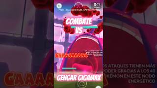 Combate vs Gengar Gigamax shorts pokemon pokemongo pokemongoshorts gigamax gengar [upl. by Etram]