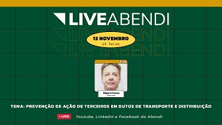 Lives Abendi  Prevenção de ação de terceiros em Dutos de transporte e distribuição [upl. by Yssej]