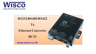 Wisco RC33 RS232RS485RS422 To Ethernet ConverterManual [upl. by Ivetts]