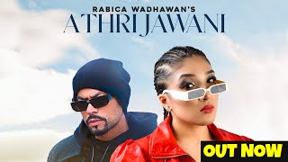 ATHRI JAWANI  RABICA WADHAWAN  BOHEMIA  PUNJABI SONG  LATEST 2023 [upl. by Adiell]