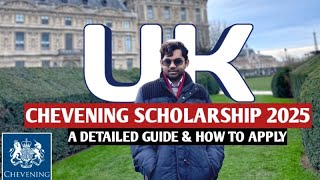 Chevening Scholarship 2025 in UK  Everything You Must Know Before Applying  How to Apply [upl. by Yecaw]