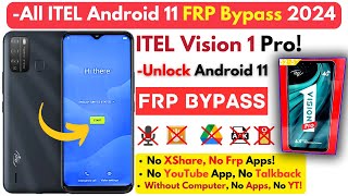 ITEL Vision 1 Pro FRP Bypass 2024 Without PC All ITEL Android 11 Frp Google Account Easy Trick [upl. by Trebleda]