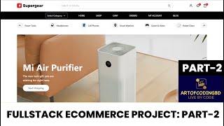 Creating a Full Stack Ecommerce Project in React js  part 2 [upl. by Arno596]