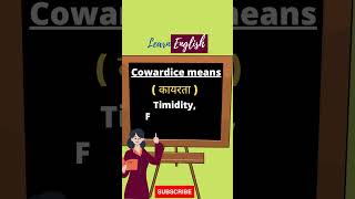 Meaning of Cowardice Cowardice का मतलब shorts learnenglishmeaning youtubeshorts [upl. by Mayfield]