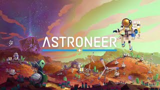 Astroneer PT1 [upl. by Aretta]