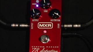 MXR Custom Badass 78 Distortion [upl. by Akemet]