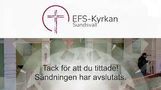 Gudstjänst från EFSkyrkan i Sundsvall 20241110 [upl. by Eigger717]