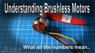 Brushless Motor Numbers Explained KV etc [upl. by Bartie201]