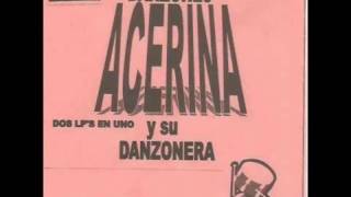 Acerina y su danzonera  Nereidas [upl. by Nels419]