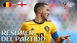 BÉLGICA VS INGLATERRA 20  Rusia 2018  Resumen amp Goles del partido desde el estadio [upl. by Reddin583]