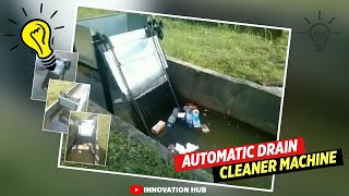 Automatic Drain Cleaner Machine Drain Cleaner Mechanical Project [upl. by Tenenbaum]