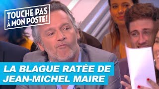 La blague ratée de JeanMichel Maire [upl. by Nyrok659]