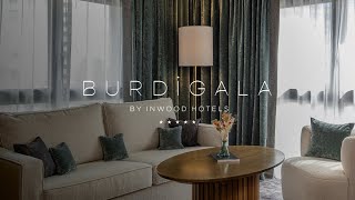 Explore Burdigala a 5star lifestyle hotel by Inwood Hotels [upl. by Dacey756]