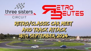 Retrobeutes Track Attack Three Sisters Raceway 18th September 2024 [upl. by Schreib]